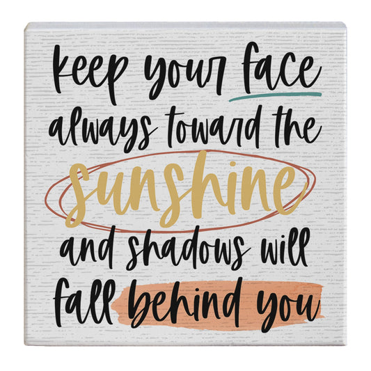 Small Talk Square-Face Toward Sunshine (5.25" x 5.25")