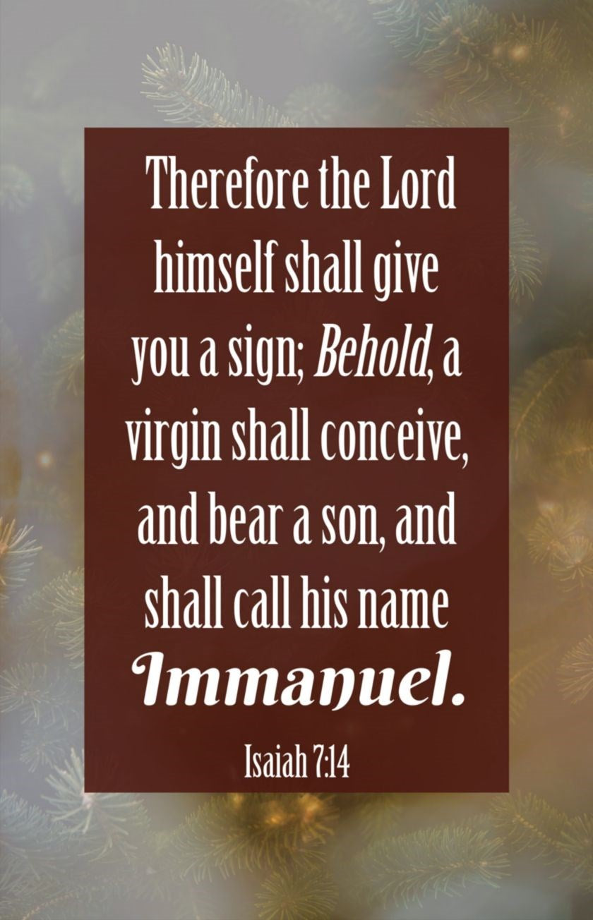 Bulletin-Immanuel: Therefore The Lord Himself Shall Give You A Sign (Isaiah 7:24  KJV) (Pack Of 100)