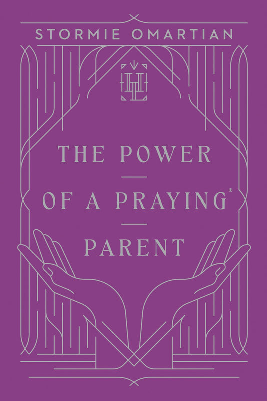 The Power Of A Praying Parent (Harvest Legacy Collection)
