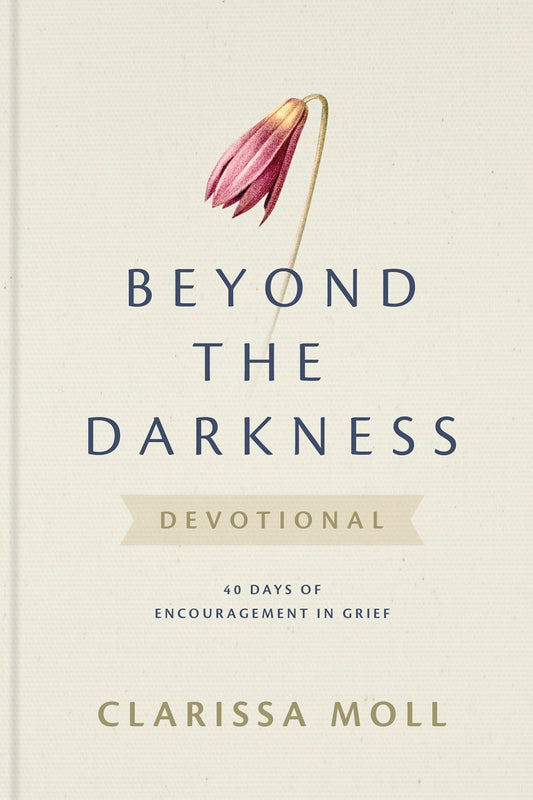 Beyond The Darkness Devotional