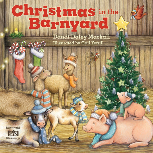 Christmas In The Barnyard (Barnyard Blessings)