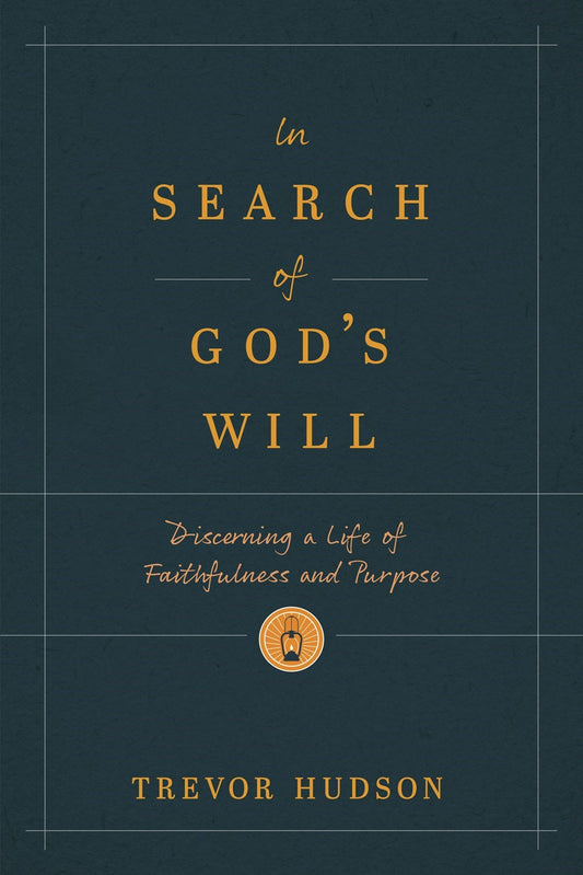 In Search Of God's Will