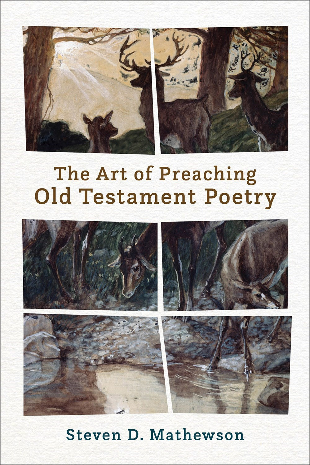 The Art Of Preaching Old Testament Poetry
