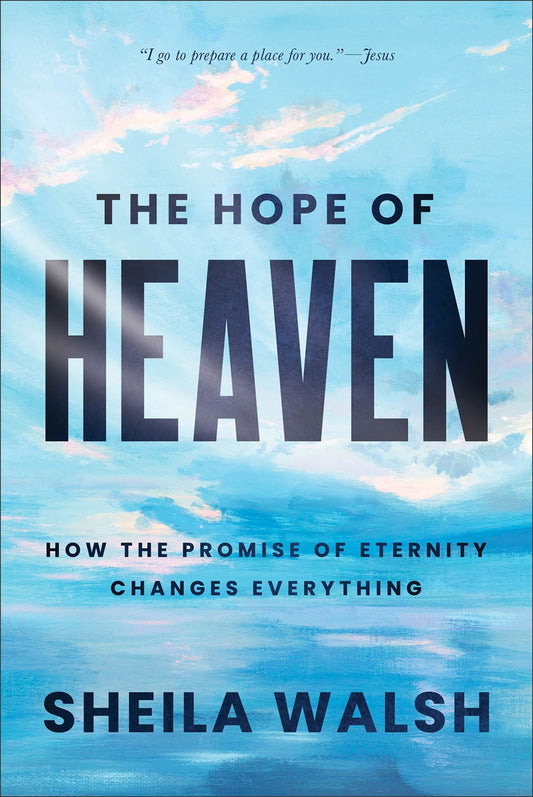 The Hope Of Heaven