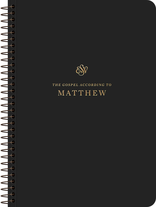 ESV Scripture Journal  Spiral-Bound Edition: Matthew-Softcover