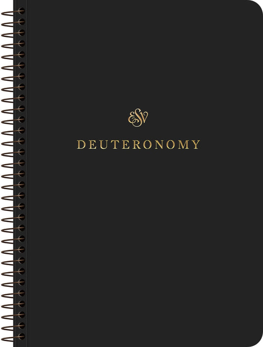 ESV Scripture Journal  Spiral-Bound Edition: Deuteronomy-Softcover