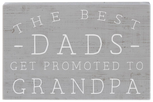 Small Talk Rectangle-Best Dads Get Promoted To Grandpa (5.25" x 3.5")