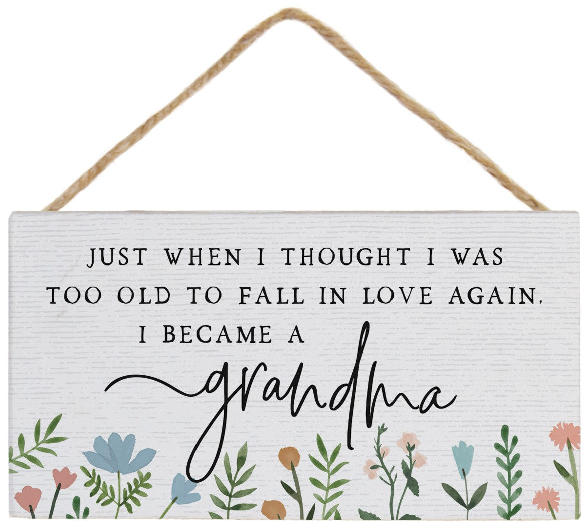Petite Hanging Accent-Became a Grandma (6.5" x 5.5")