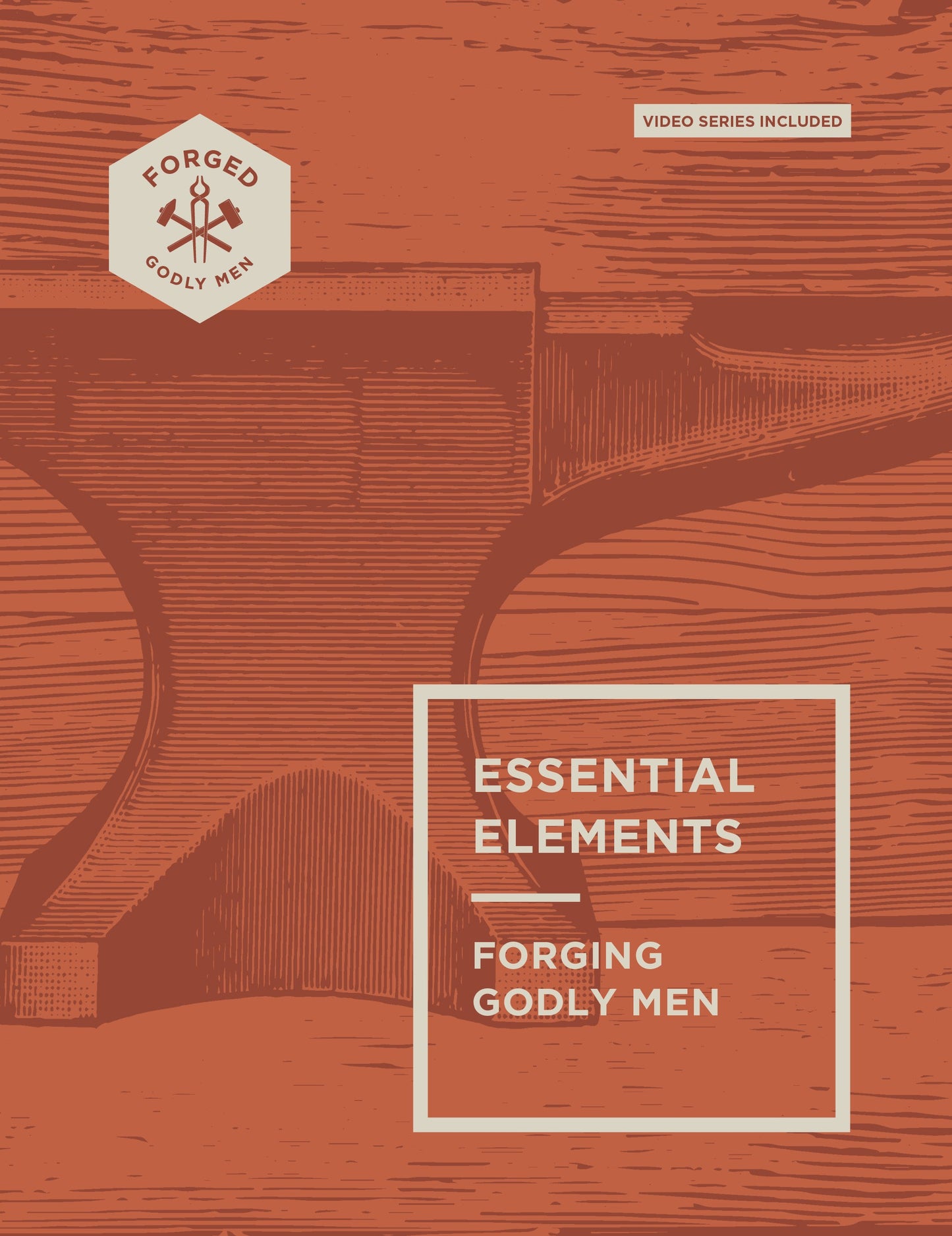 Essential Elements (Forged: Godly Men)