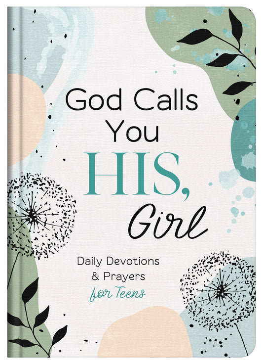 God Calls You HIS  Girl