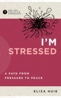I'm Stressed (Ask The Christian Counselor)