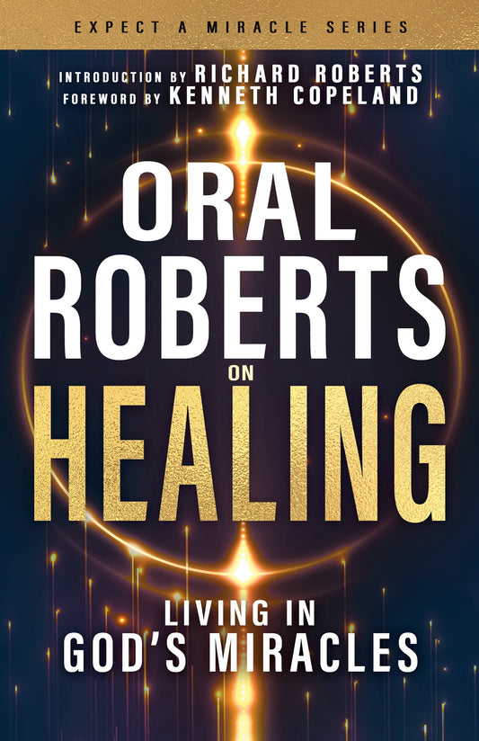 Oral Roberts On Healing