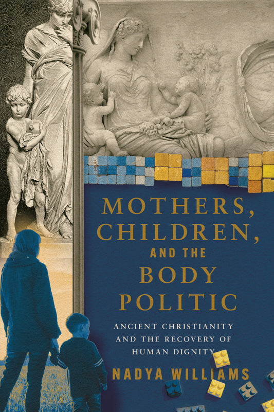 Mothers  Children  And The Body Politic