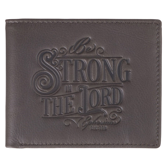 Wallet-Leather-Strong In The Lord-Gray Eph. 6:10