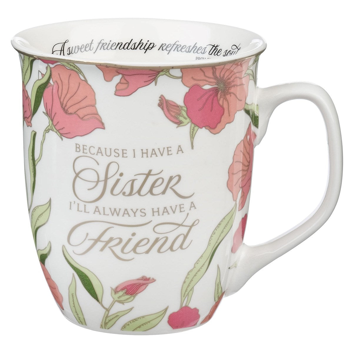Mug-Sister  Always A Friend (Proverbs 27:9)-Pink (MUG1127)