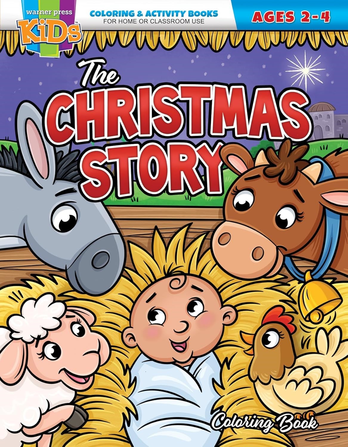 The Christmas Story Coloring & Activity Book (Ages 2-4)
