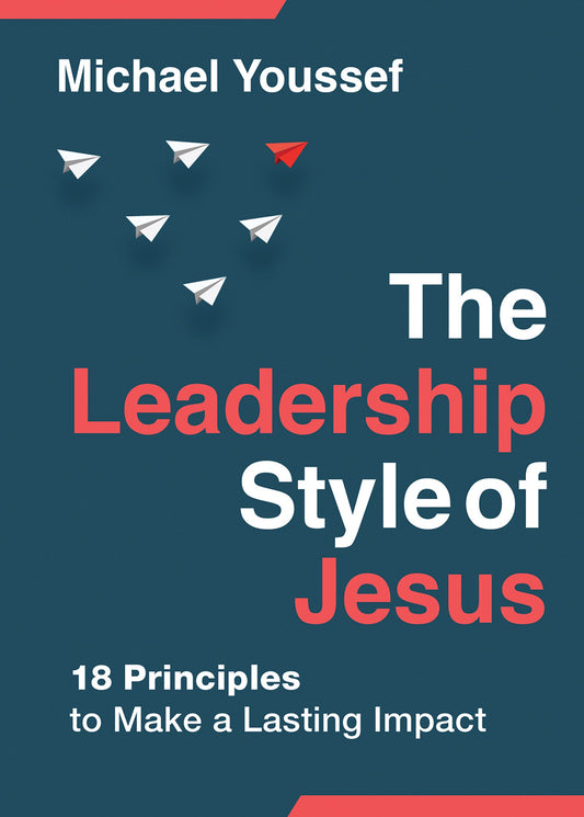 The Leadership Style Of Jesus (Repackage)