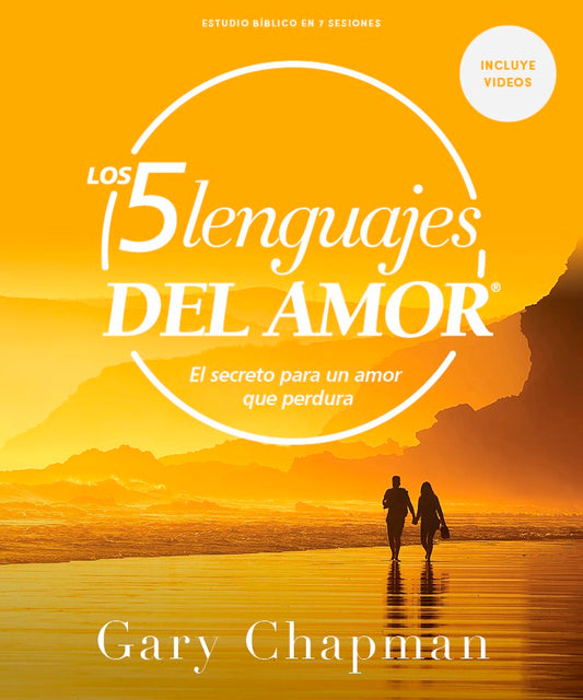 Los cinco lenguajes del amor-Estudio biblico con videos (The Five Love Languages-Bible Study with Videos)
