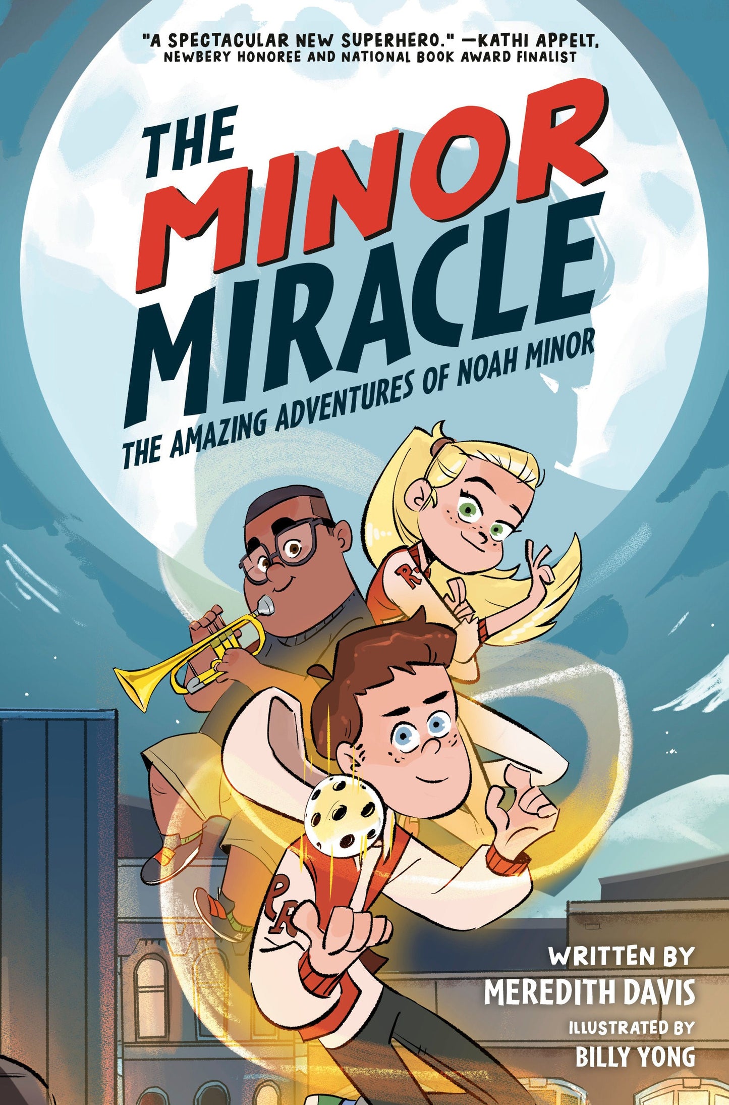 The Minor Miracle (The Amazing Adventures Of Noah Minor)