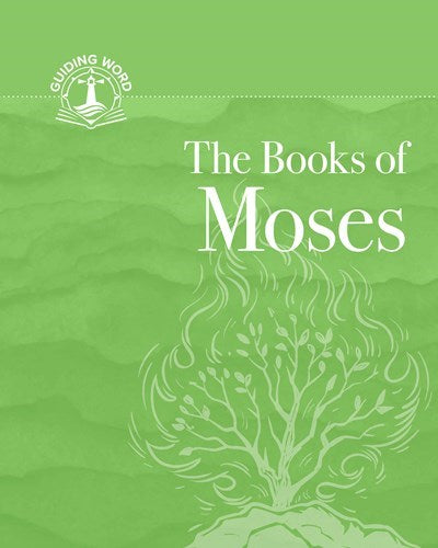 The Book Of Moses (Guiding Word Volume 1)