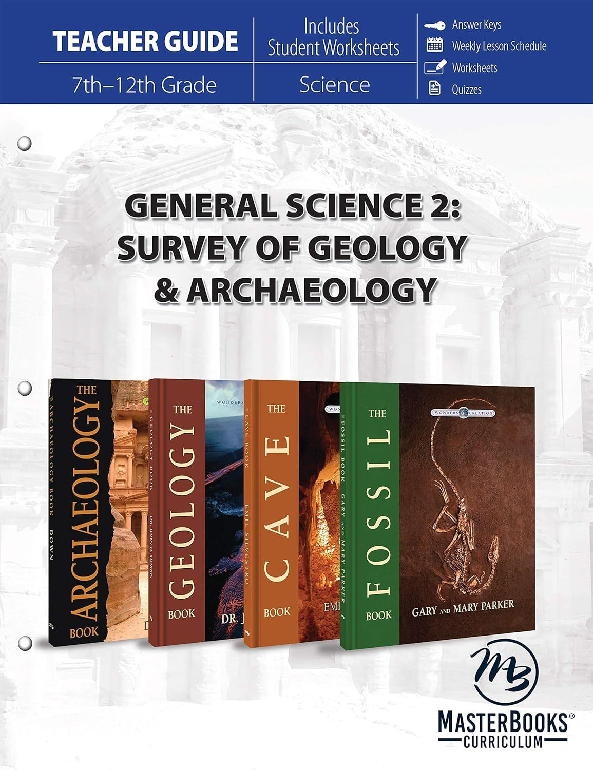 Master Books-General Science 2: Survey Of Geology & Archaeology Teacher Guide