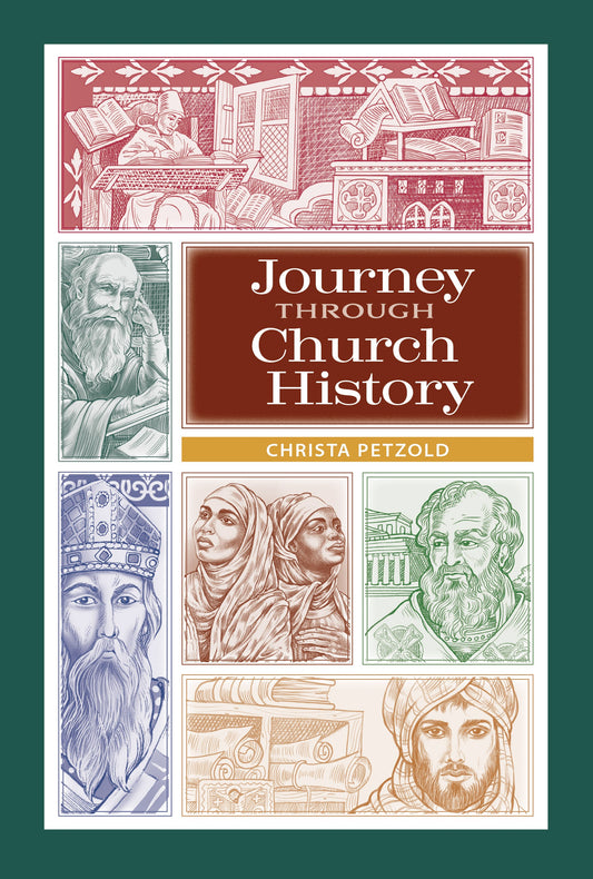 Journey Through Church History Student Book