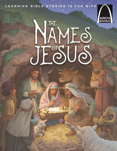 The Names Of Jesus (Arch Book)