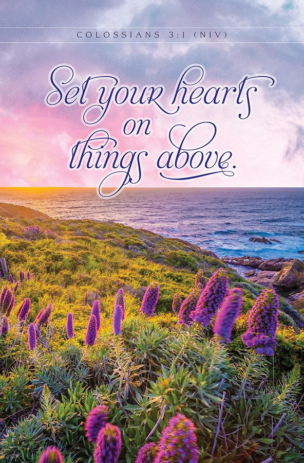 Bulletin-Set Your Hearts On Things Above (Colossians 3:1  NIV) (Pack Of 100)