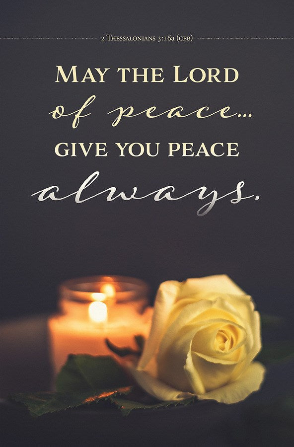Bulletin-May The Lord Of Peace Give You Peace Always (2 Thessalonians 3:16  CEB) (Pack Of 100)