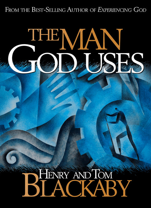 The Man God Uses