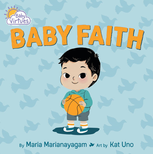 Baby Faith (Baby Virtues)