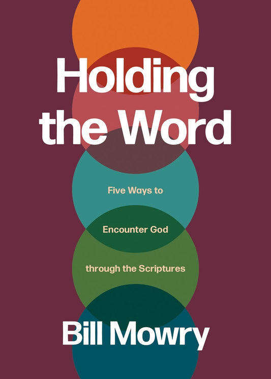 Holding The Word