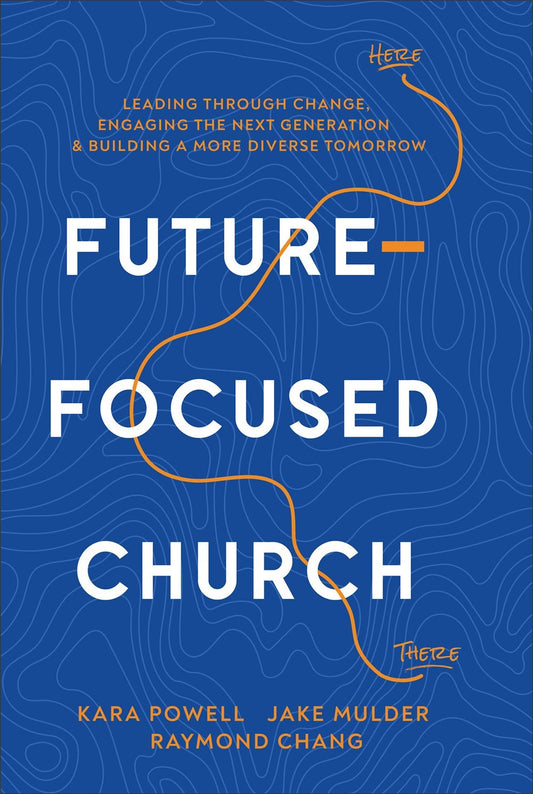 Future-Focused Church