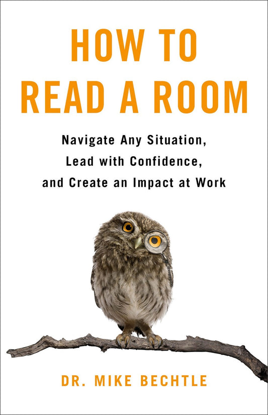 How To Read A Room