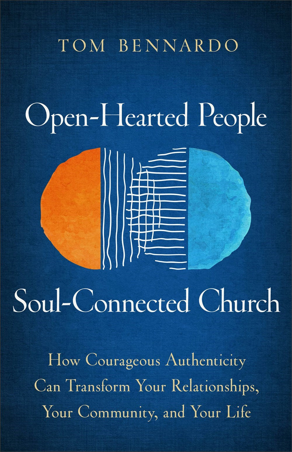 Open-Hearted People  Soul-Connected Church