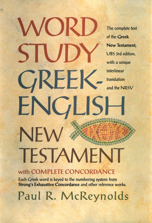 Interlinear Word Study Greek/NRSV English New Testament