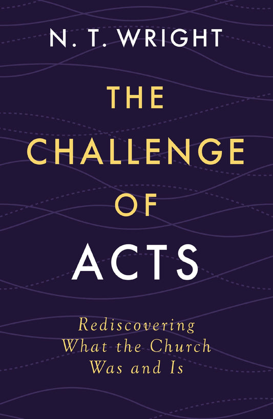 The Challenge Of Acts