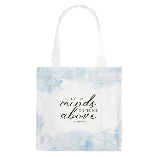 Canvas Tote-Set Your Minds On Things Above (Col. 3:2) (14" x 14" w/4" Gusset)