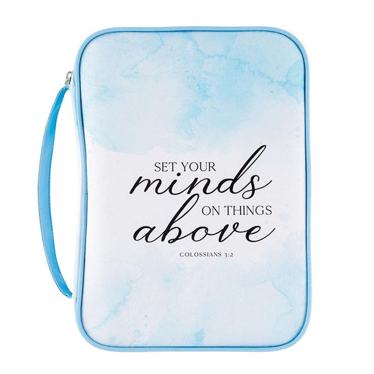 Bible Cover-Set Your Minds On Things Above... (Col. 3:2) (6" x 9" x 1.5")