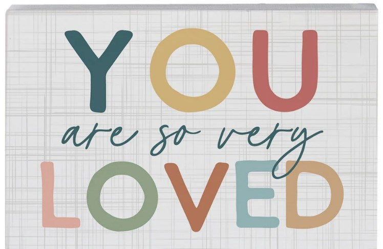 Small Talk Rectangle-You Are So Very Loved (5.25 x 3.5)