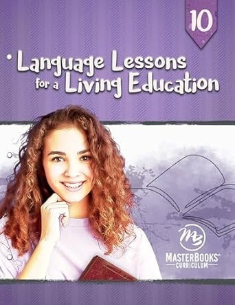 Master Books-Language Lessons For A Living Education 10
