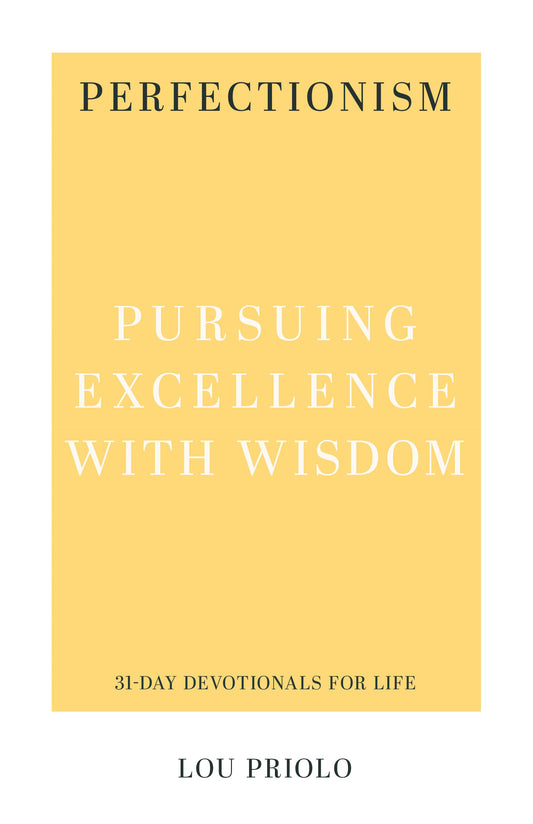Perfectionism (31-Day Devotionals For Life)