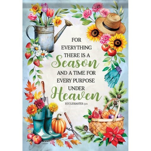 Flag-Garden-Dura Soft-There Is A Season (Ecc. 3:1) (12.5" x 18")