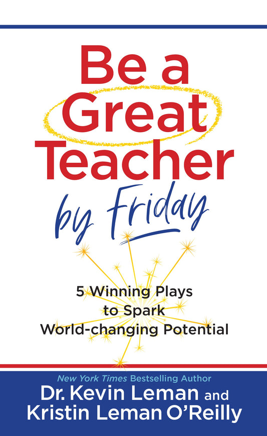 Be A Great Teacher By Friday
