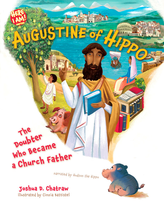 Augustine Of Hippo (Here I Am! Series)