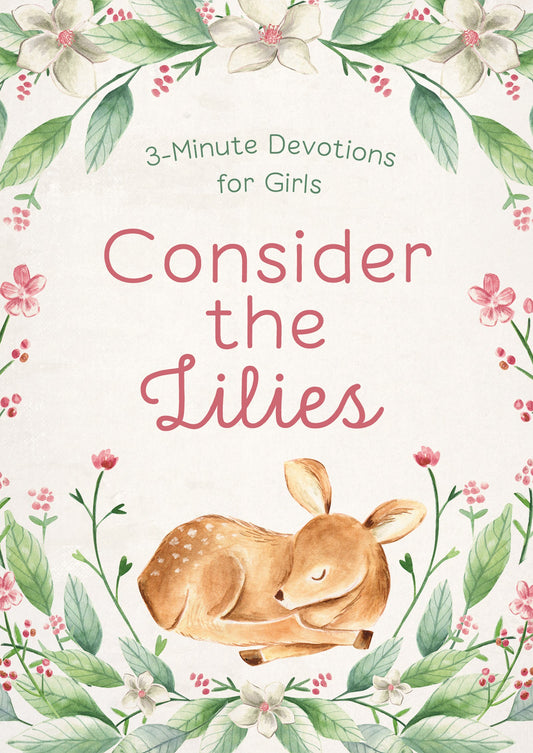 Consider The Lilies