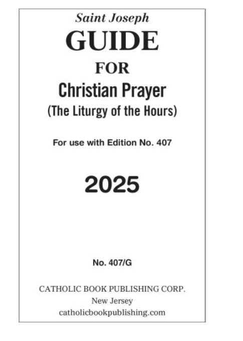 Saint Joseph Guide For Christian Prayer: The Liturgy Of The Hours (2025) Large Print (#407/G)