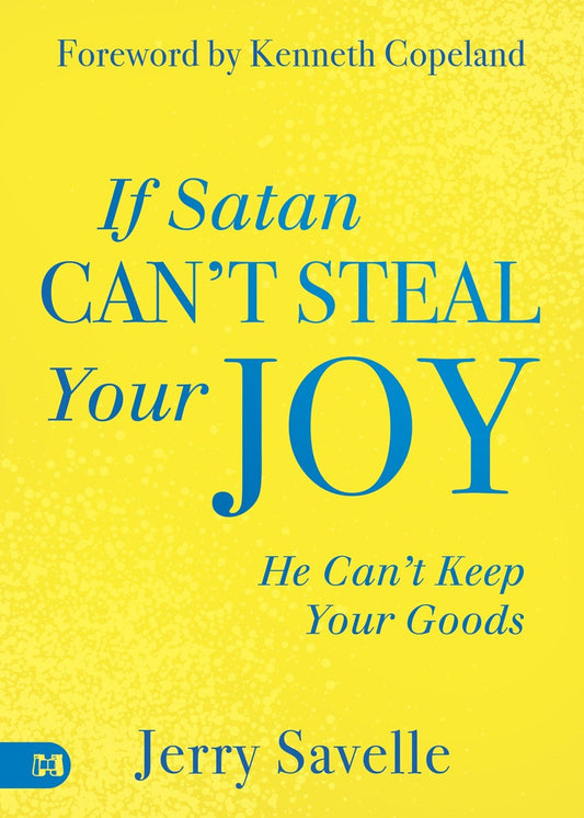 If Satan Can't Steal Your Joy... (Apr 2025)