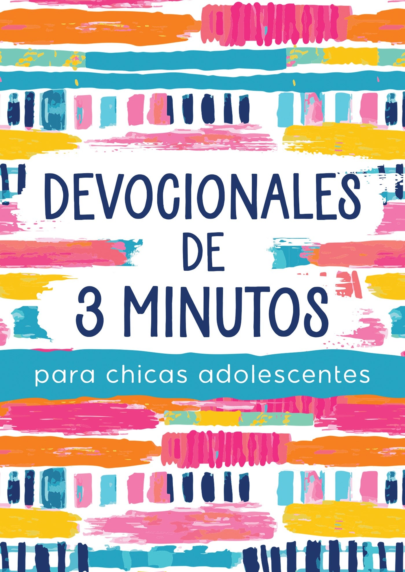 Devocionales de 3 Minutos Para Chicas Adolescentes (3-Minute Devotions For Teen Girls)