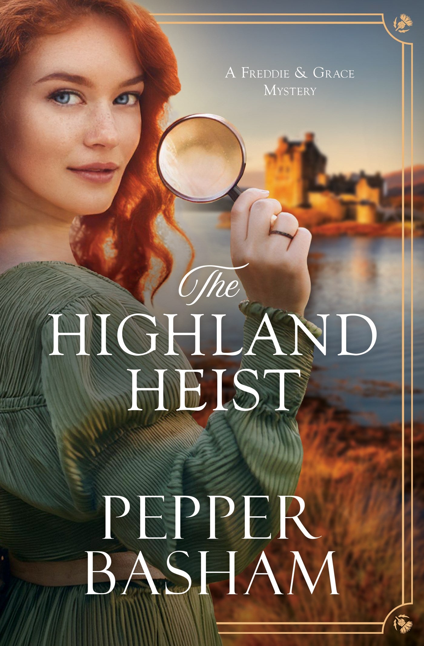 The Highland Heist (A Freedom And Grace Mystery)